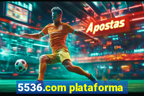 5536.com plataforma